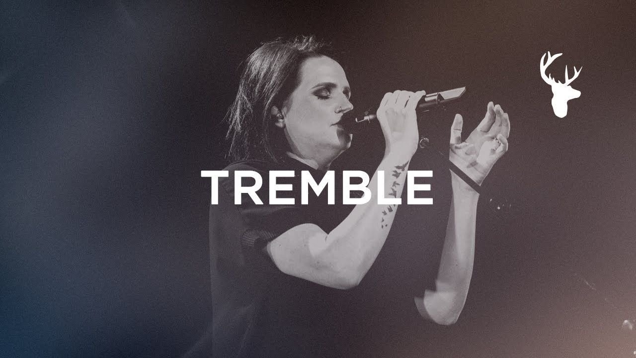 Tremble - Amanda Cook | Bethel Music Worship